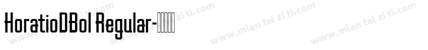 HoratioDBol Regular字体转换